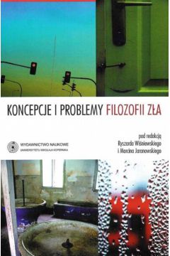 Koncepcje i problemy filozofii z�a
