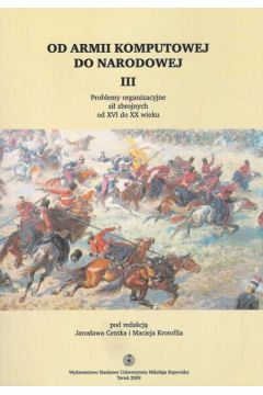 Od armii komputowej do narodowej t.3