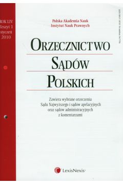 Orzecznictwo S�d�w Polskich 1/2010