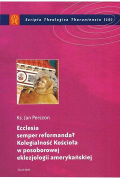 Ecclesia semper reformanda? - Perszon Jan - Jan Perszon