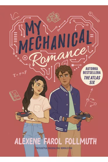 My Mechanical Romance - Alexene Farol Follmuth