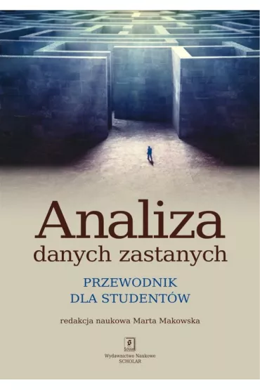 Analiza danych zastanych. Przewodnik dla student�w - Marta Makowska
