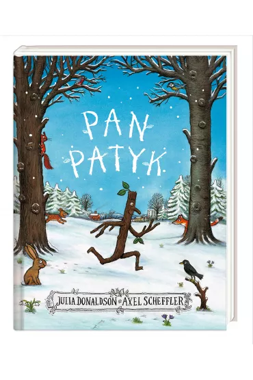 Pan Patyk - Julia Donaldson