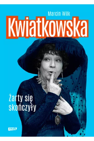 Kwiatkowska. �arty si� sko�czy�y - Marcin Wilk