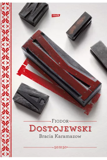 Bracia Karamazow - Fiodor Dostojewski