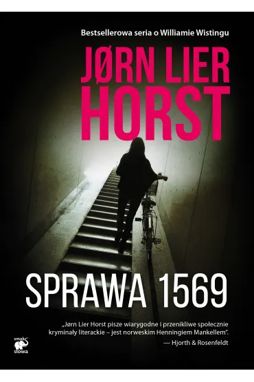 Sprawa 1569. Cykl William Wisting. Tom 15 - Jorn Lier Horst