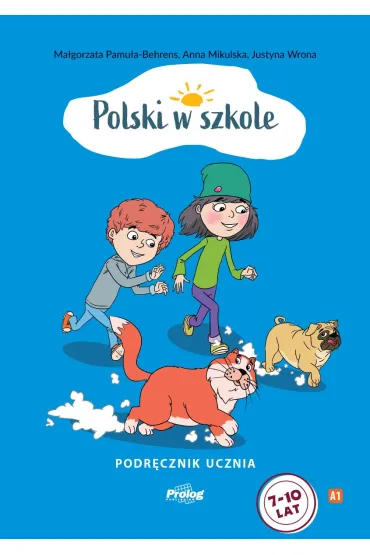 Polski w szkole. Podr�cznik ucznia - Anna Mikulska, Ma�gorzata  Pamu�a-Behrens, Justyna  Wrona