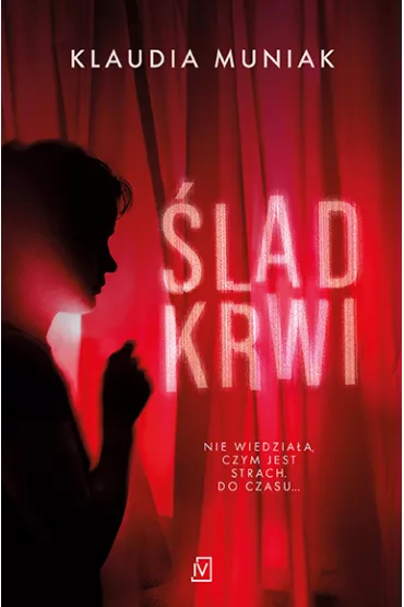 �lad krwi - Klaudia Muniak