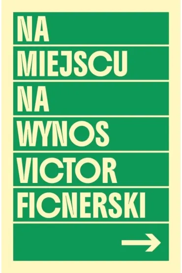 NA MIEJSCU / NA WYNOS - Victor  Ficnerski