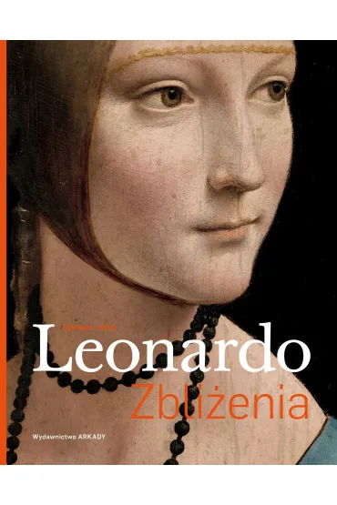 Leonardo. Zbli�enia - Zuffi Stefano