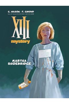 Martha Shoebridge. XIII Mystery. Tom 8