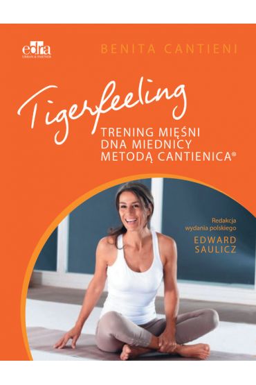 Tigerfeeling Trening mięśni dna miednicy metodą Cantienica