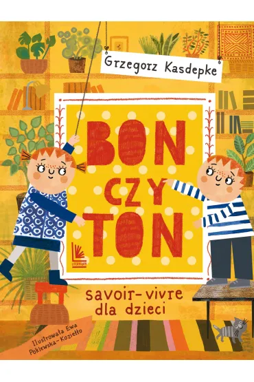 Bon czy ton - Grzegorz Kasdepke