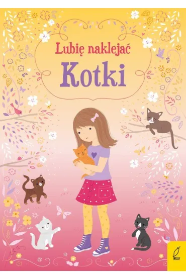 Lubi� nakleja�. Kotki