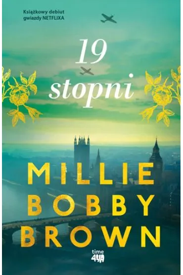 19 stopni - Millie Bobby Brown