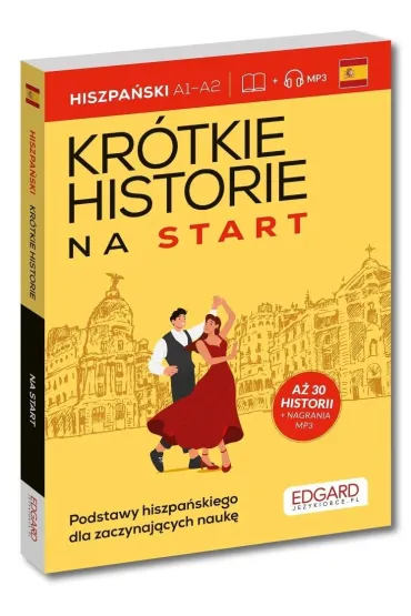 Hiszpa�ski Kr�tkie historie na start. Kr�tkie historie - Natalia  Karpacz