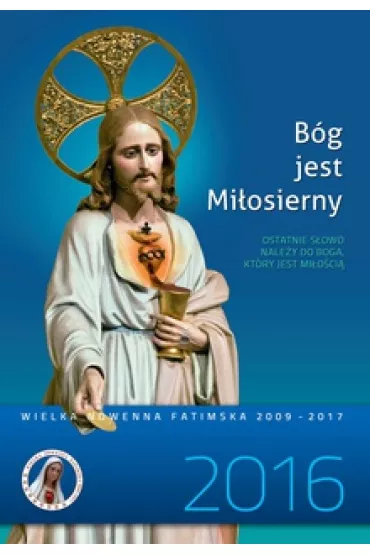 B�g jest mi�osierny. Ostatnie s�owo nale�y do Boga, kt�ry jest mi�o�ci�.