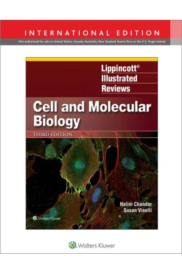 Lippincott Illustrated Reviews: Cell and Molecular Biology - Nalini Chandar, Susan M Viselli