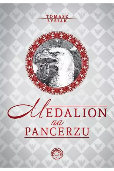 Medalion na pancerzu - Tomasz �ysiak