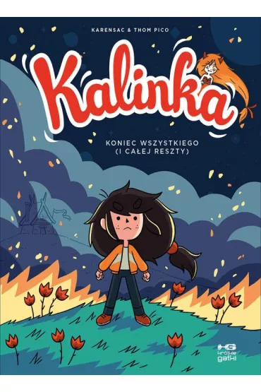 Kalinka Tom 4. Koniec wszystkiego (i ca�ej reszty) - Karensac, Thom Pico