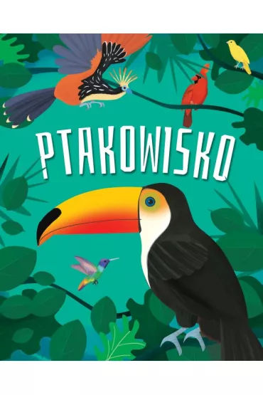 Ptakowisko - Anna Edyk