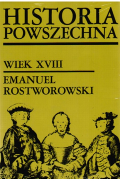 Historia Powszechna. Wiek XVIII