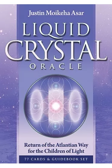 Liquid Crystal Oracle - Justin  Moikeha Asar