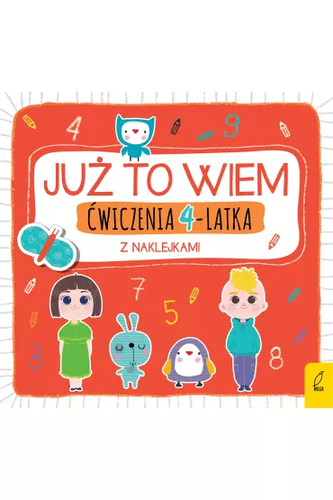 Ju� to wiem. �wiczenia 4-latka z naklejkami