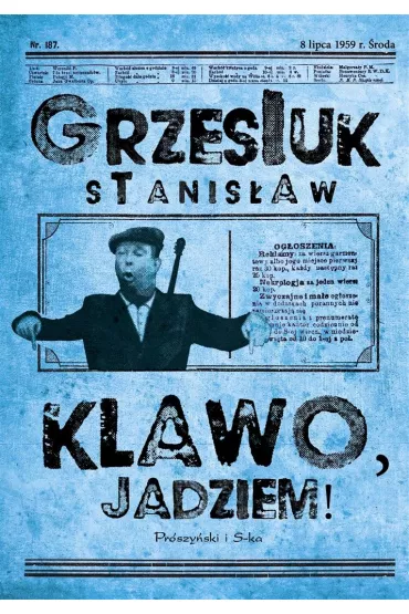 Klawo jadziem - Stanis�aw Grzesiuk