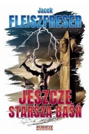 Jeszcze starsza ba�� - Jacek  Fleiszfreser