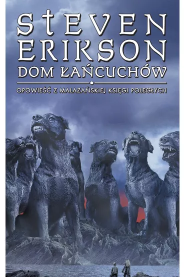eBook Dom �a�cuch�w. Malaza�ska Ksi�ga Poleg�ych. Tom 4 mobi epub - Steven Erikson
