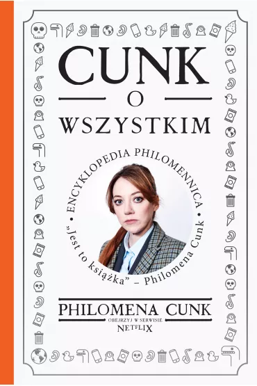 eBook Cunk o wszystkim. Encyklopedia Philomennica mobi epub - Philomena Cunk