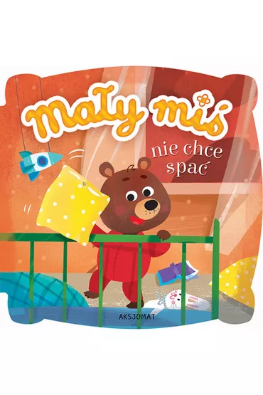 Ma�y mi� nie chce spa�
