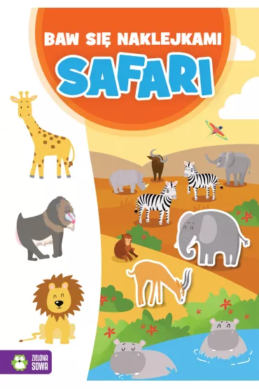 Baw si� naklejkami Safari - Ewelina Protasewicz