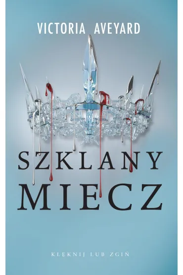 eBook Szklany miecz. Cykl Czerwona Kr�lowa. Tom 2 mobi epub - Victoria Aveyard
