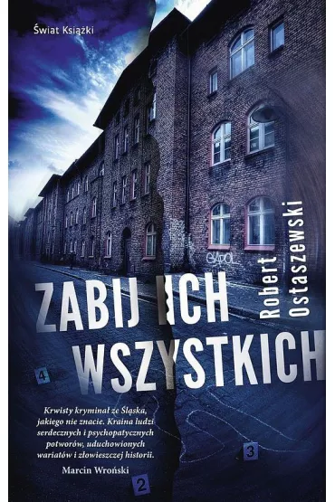 Zabij ich wszystkich - Robert Ostaszewski