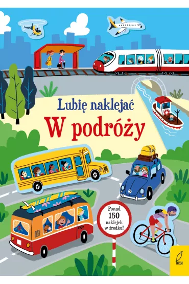 Lubi� nakleja�. W podr�y - Hannah  Watson