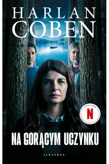 Na gorcym uczynku. Wydanie filmowe - Harlan Coben