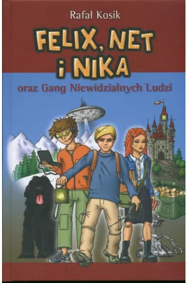 Felix Net i Nika oraz Gang Niewidzialnych Ludzi