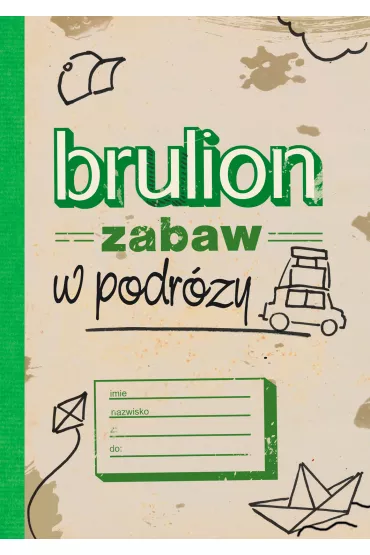 Brulion zabaw w podr�y