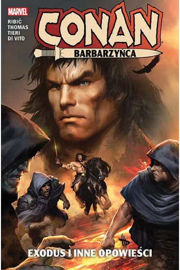 Exodus i inne opowie�ci. Conan Barbarzy�ca. Tom 3 - Esad Ribic, Roy Thomas, Andrea  DiVito, Frank  Tieri