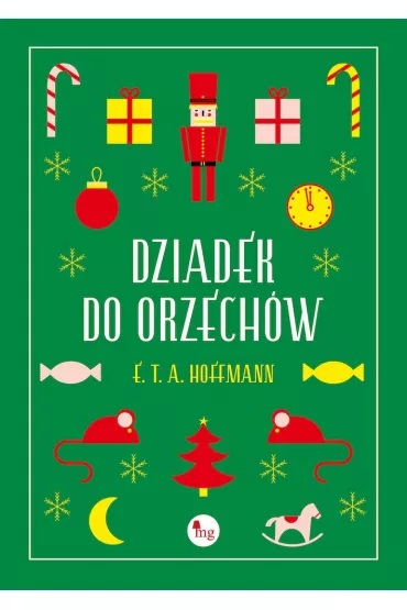 Dziadek do orzech�w - Ernst Theodor Amadeus Hoffmann