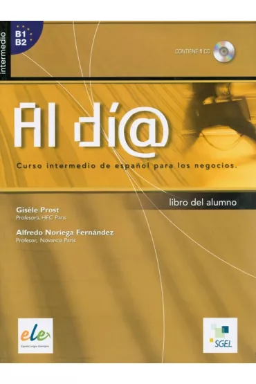 Al dia intermedio podr�cznik + CD - Noriega Fernandez Alfredo, Gisele Prost