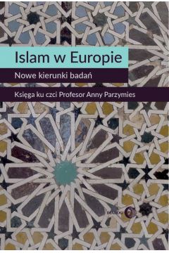 eBook Islam w Europie Nowe kierunki bada mobi epub