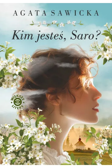 Kim jeste�, Saro? - Agata Sawicka