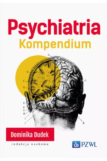 Psychiatria. Kompendium - Dominika Dudek