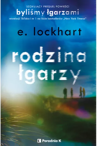 Rodzina �garzy - Emily Lockhart
