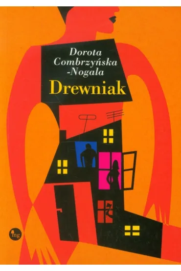 Drewniak - Dorota Combrzy�ska Nogala