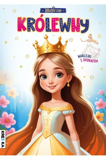 Magiczne kr�lewny. Kolorowanka z brokatem