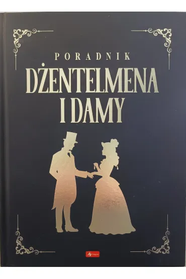 Poradnik d�entelmena i damy - Zbigniew Hojka